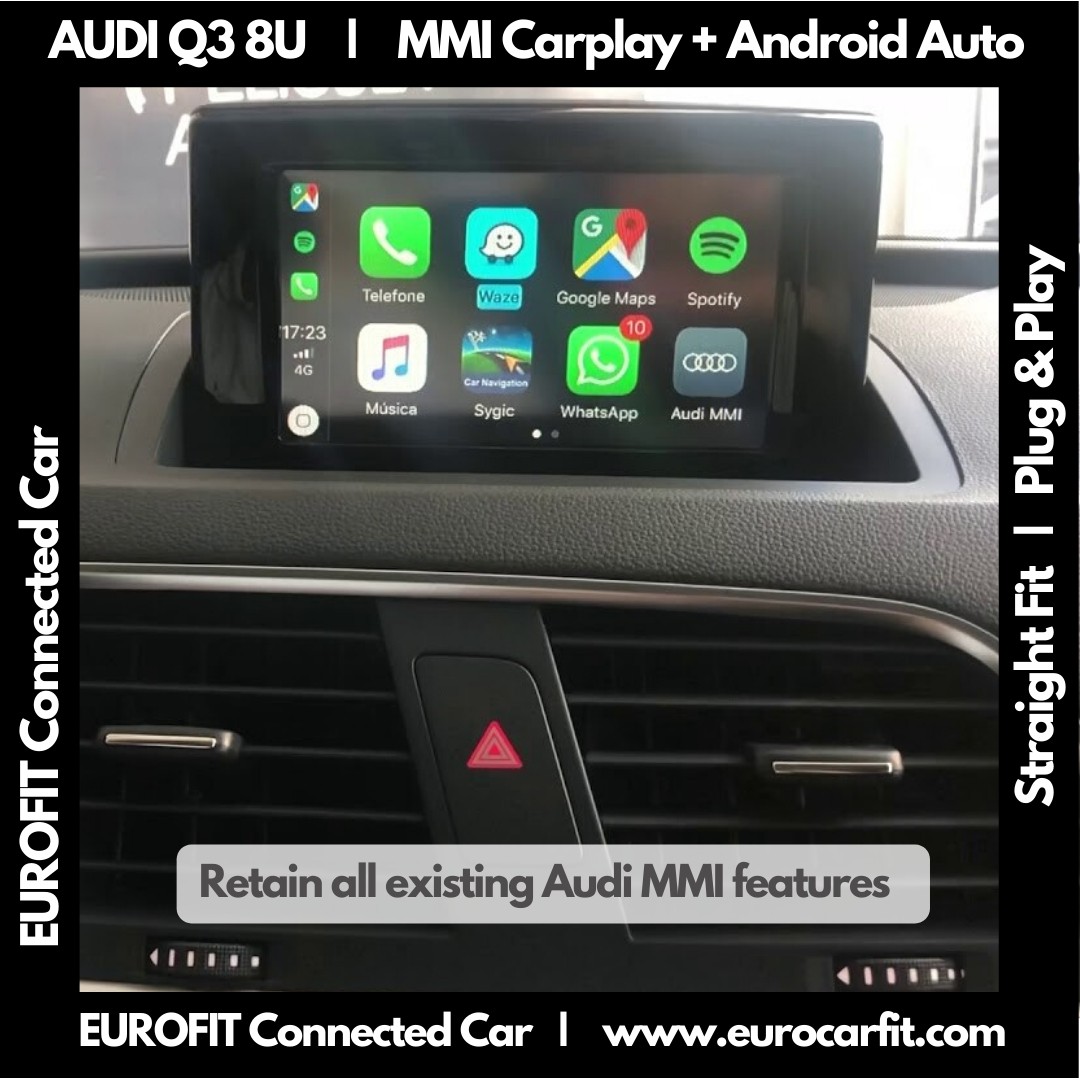 AUDI Q3 8U (Years 2013-2017) Apple Carplay Android Auto MMI interface